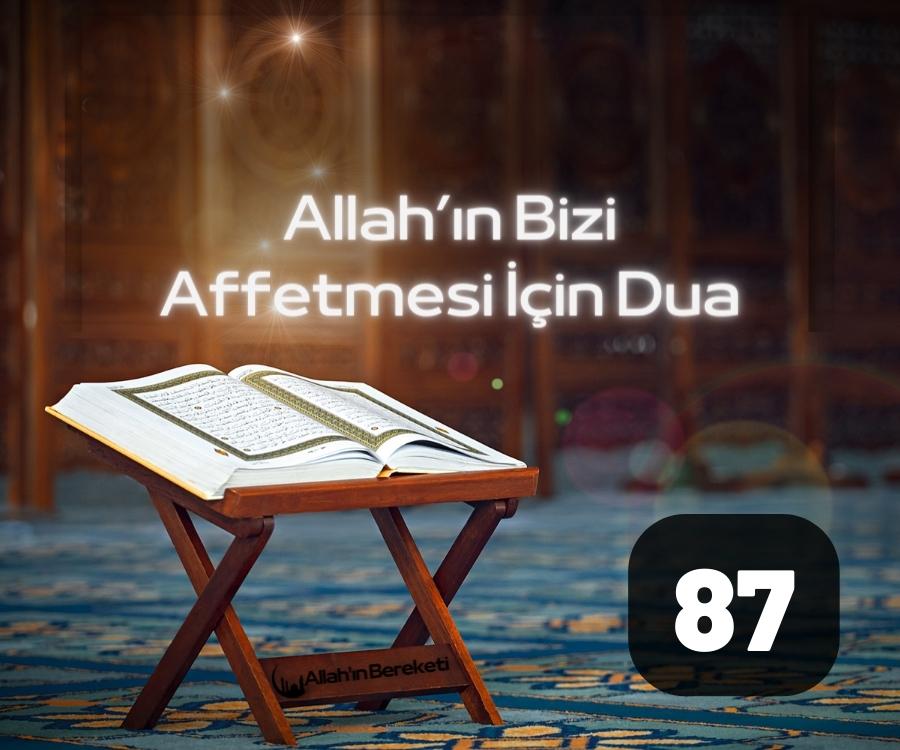 Allah’ın Bizi Affetmesi İçin Dua