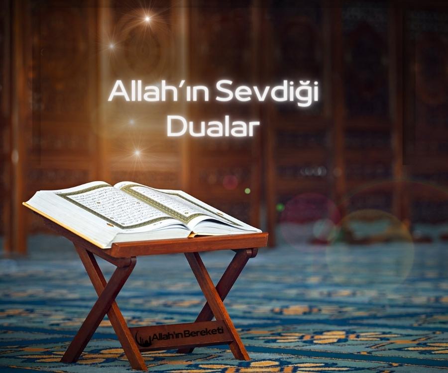 Allah’ın Sevdiği Dualar