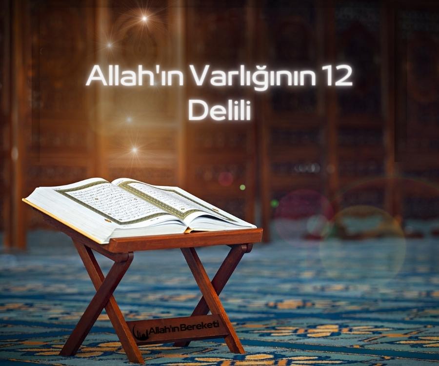 Allah'ın Varlığının 12 Delili