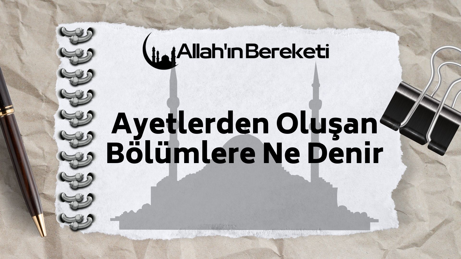 Ayetlerden Oluşan Bölümlere Ne Denir