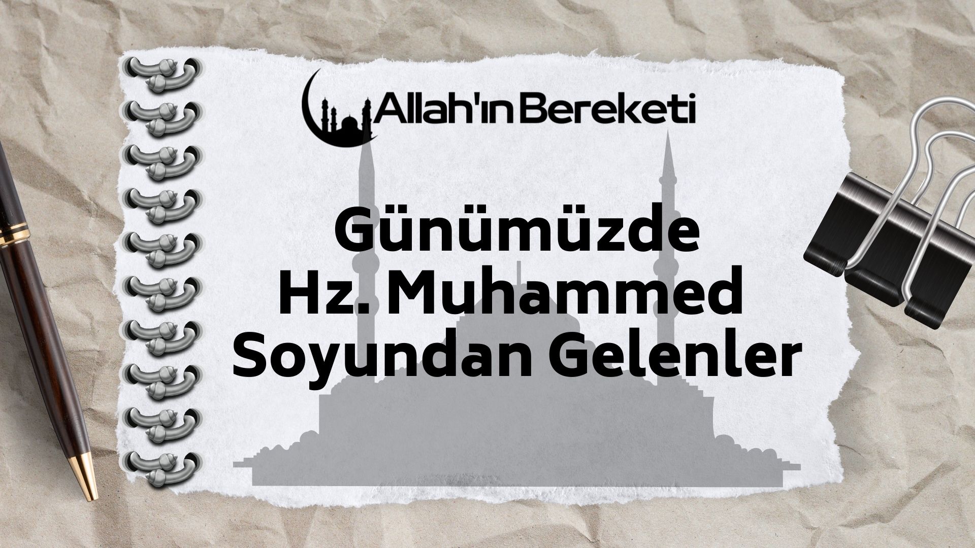 Günümüzde Hz. Muhammed Soyundan Gelenler