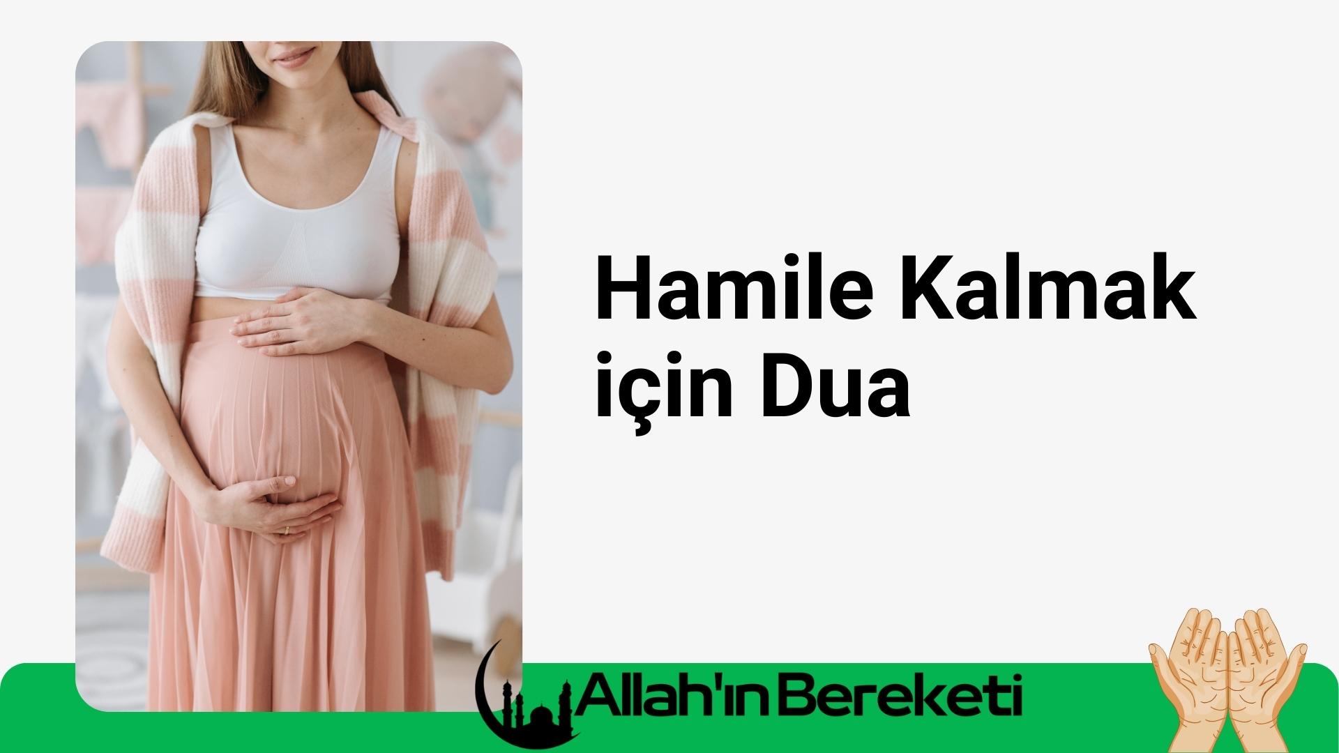 Hamile Kalmak İçin Dua