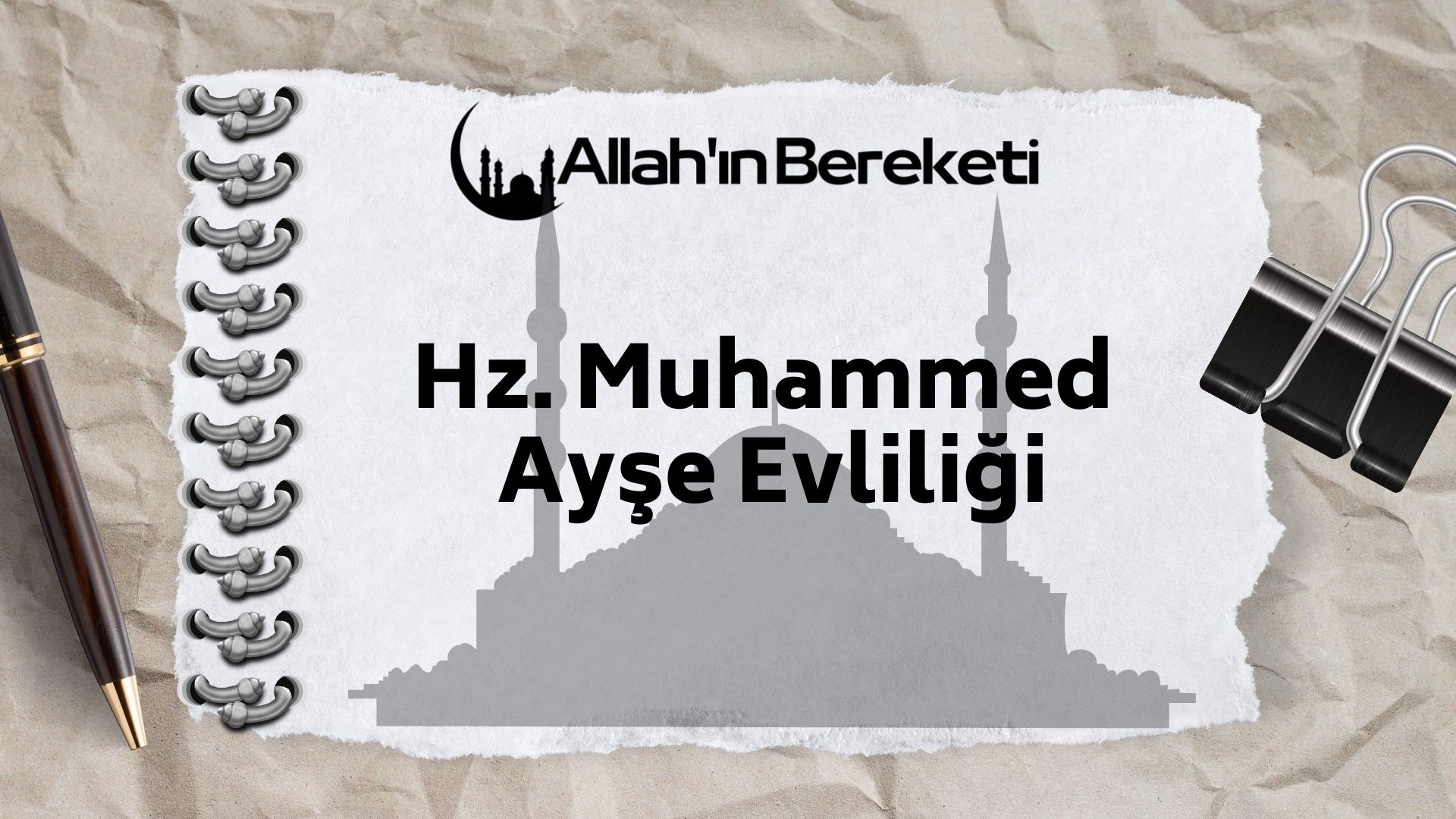 Hz. Muhammed Ayşe Evliliği