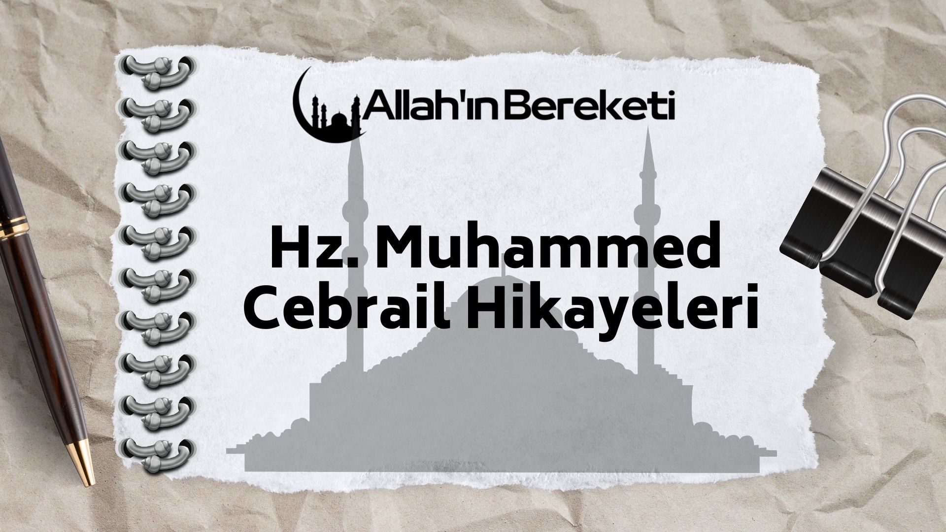 Hz. Muhammed Cebrail Hikayeleri