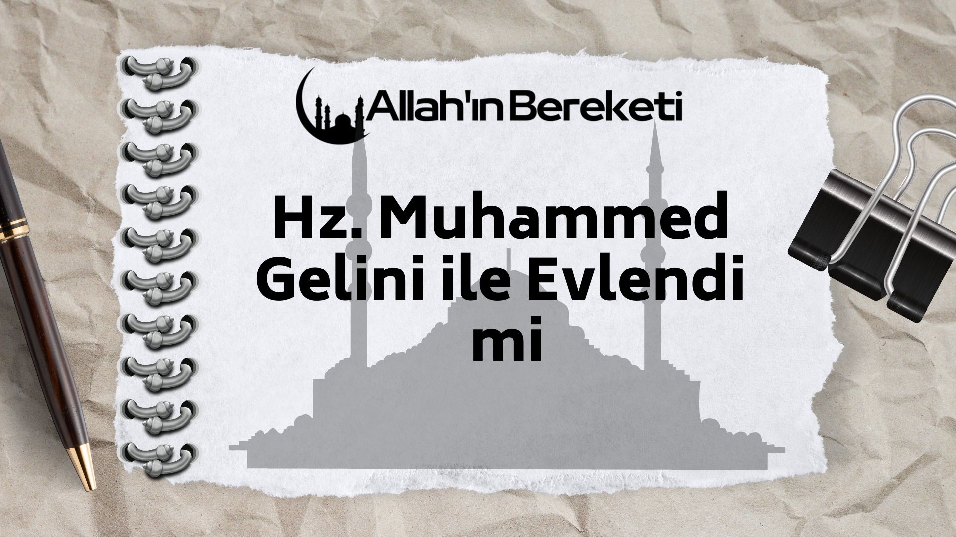 Hz. Muhammed Gelini ile Evlendi mi