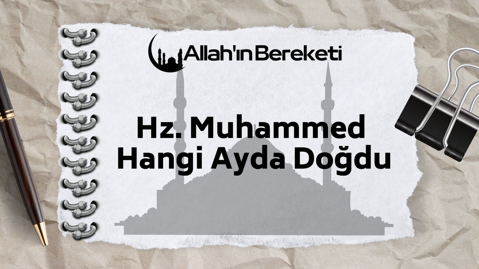 Hz. Muhammed Hangi Ayda Doğdu