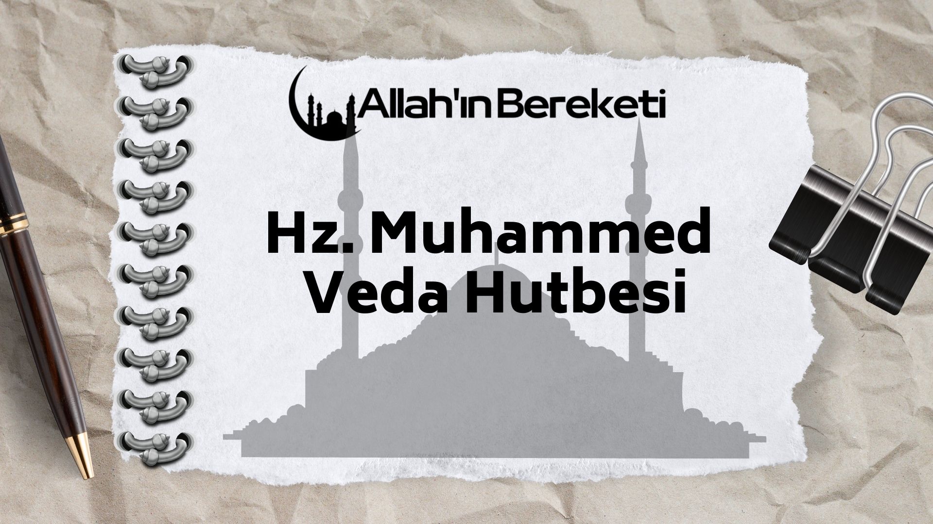Hz. Muhammed Veda Hutbesi