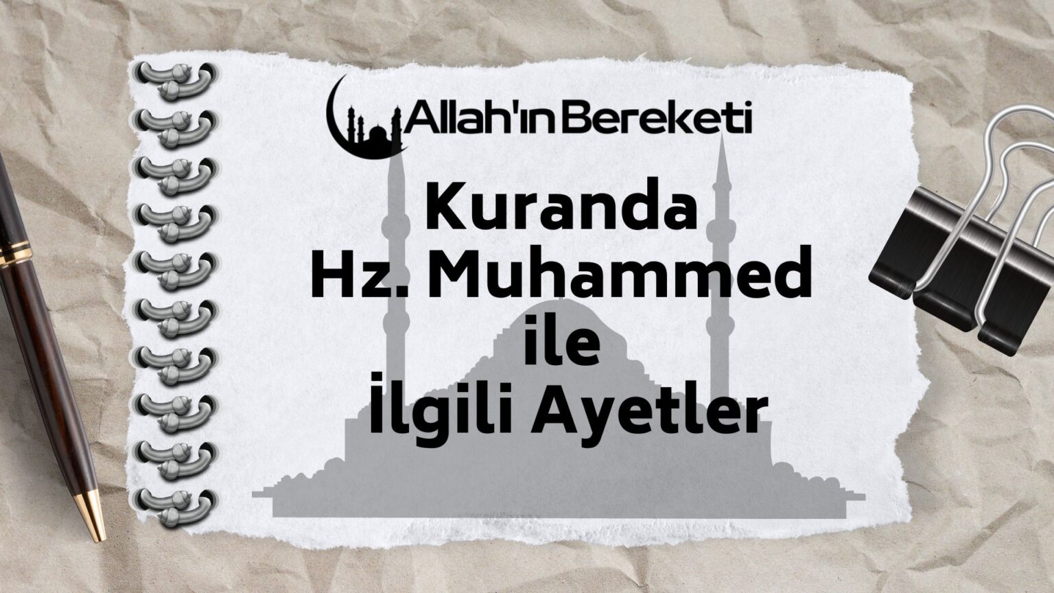 Kuranda Hz. Muhammed ile İlgili Ayetler Allah'ın Bereketi Allah'ın