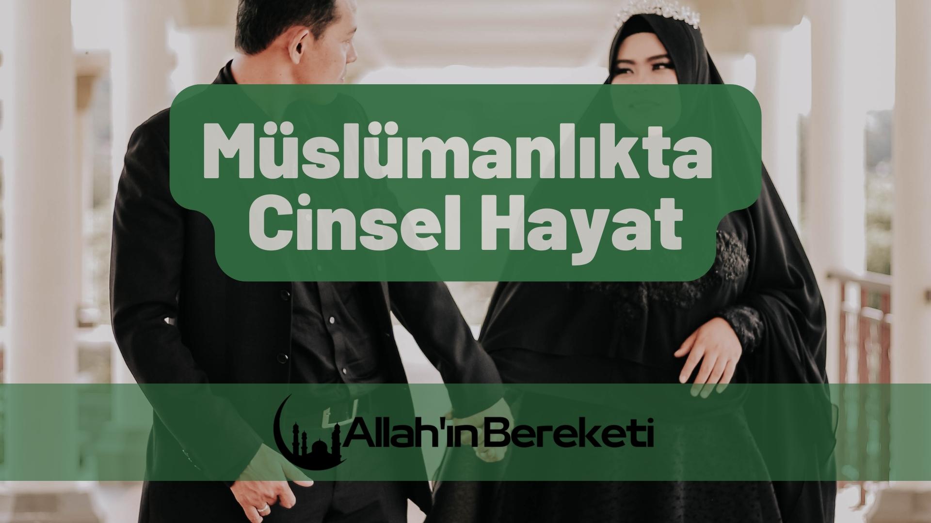 Müslümanlıkta Cinsel Hayat