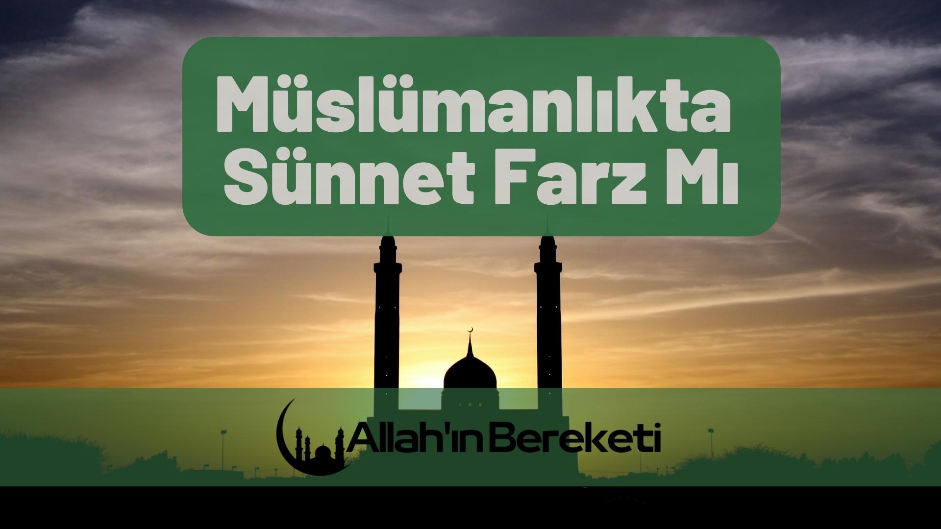 Müslümanlıkta Sünnet Farz Mı