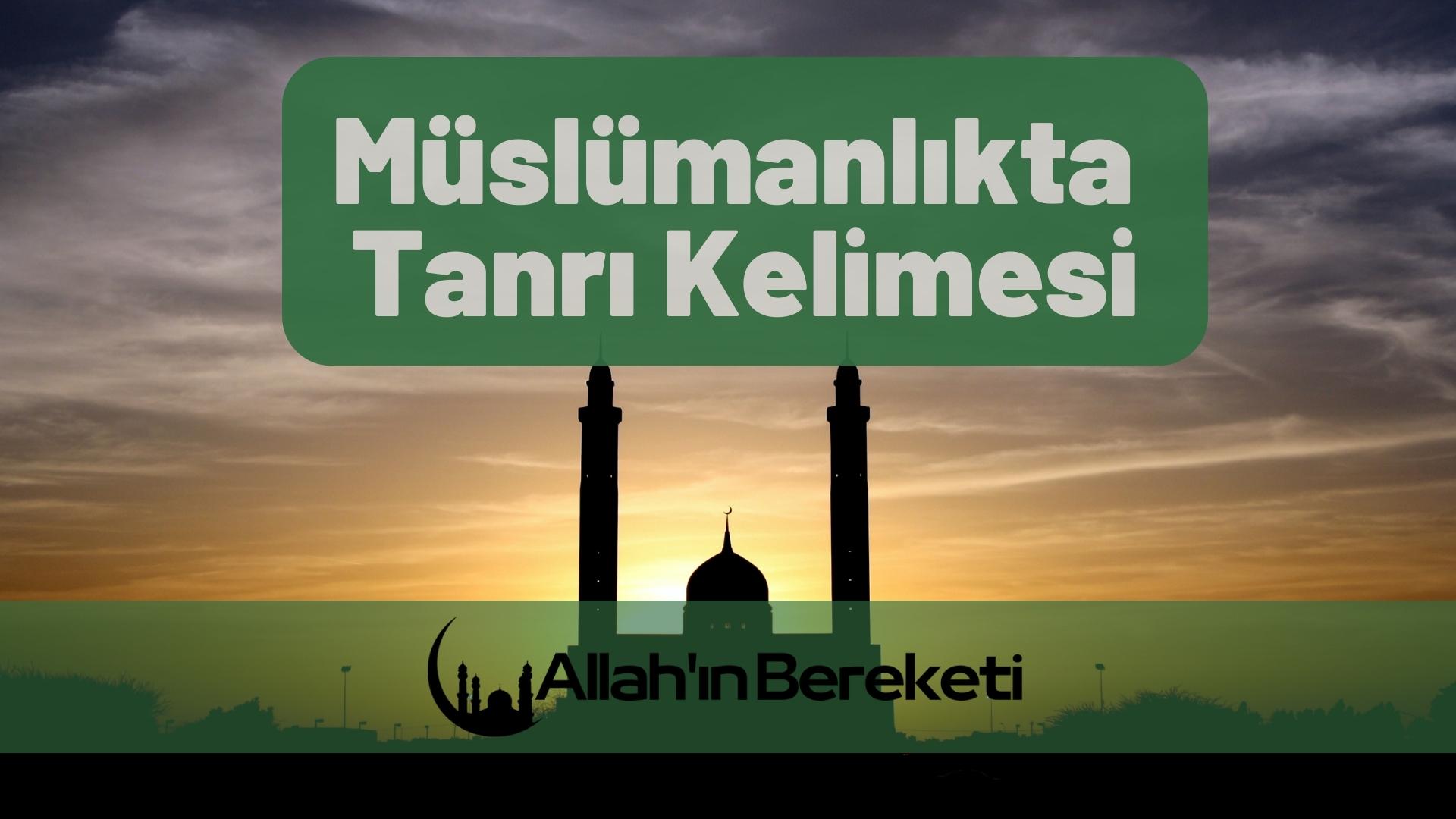 Müslümanlıkta Tanrı Kelimesi