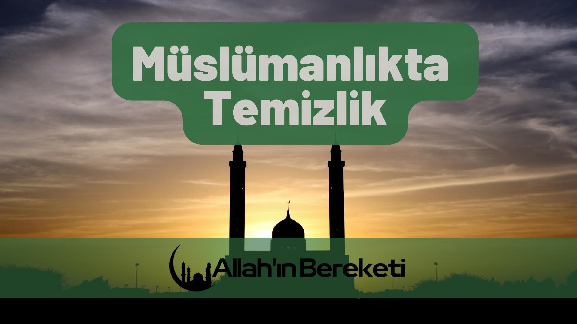 Müslümanlıkta Temizlik