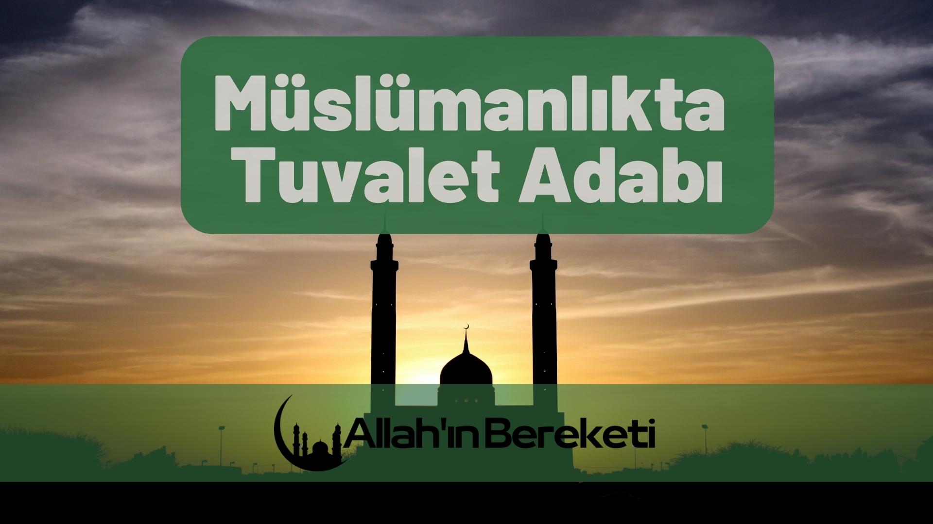 Müslümanlıkta Tuvalet Adabı