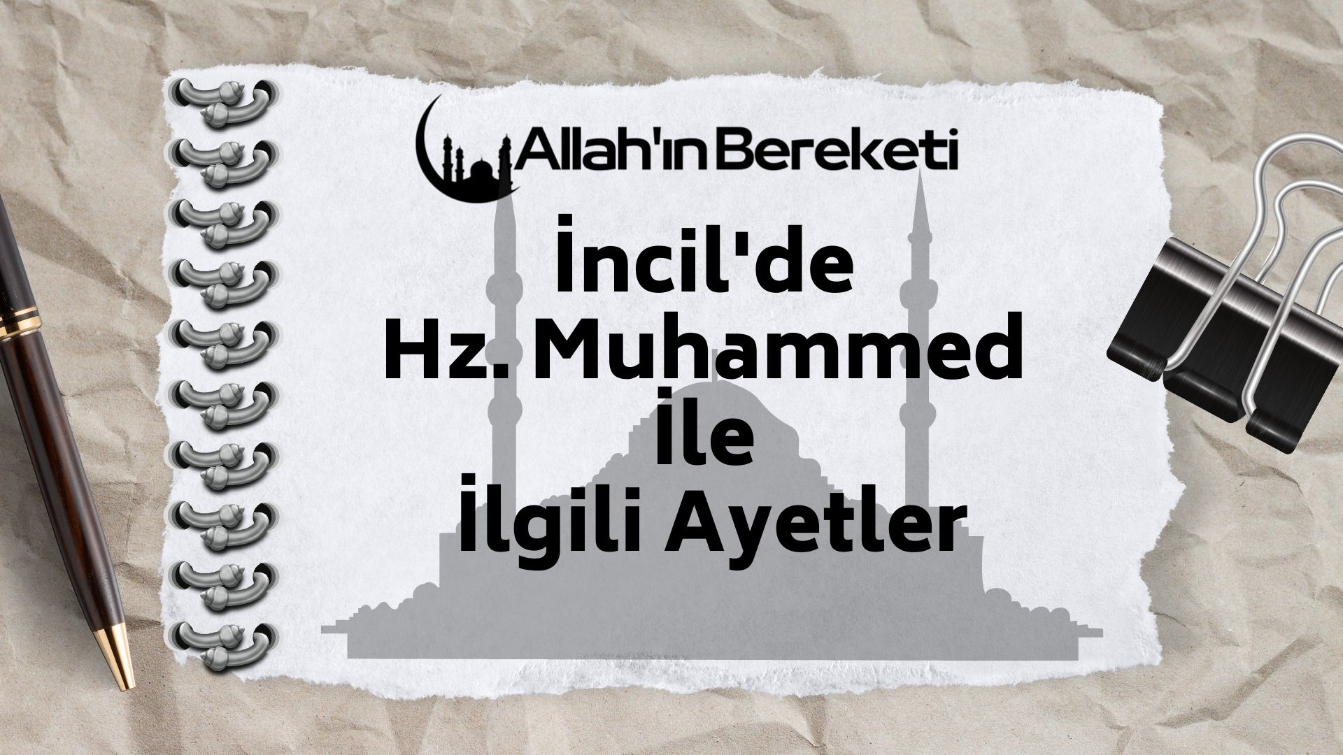 İncil'de Hz. Muhammed İle İlgili Ayetler