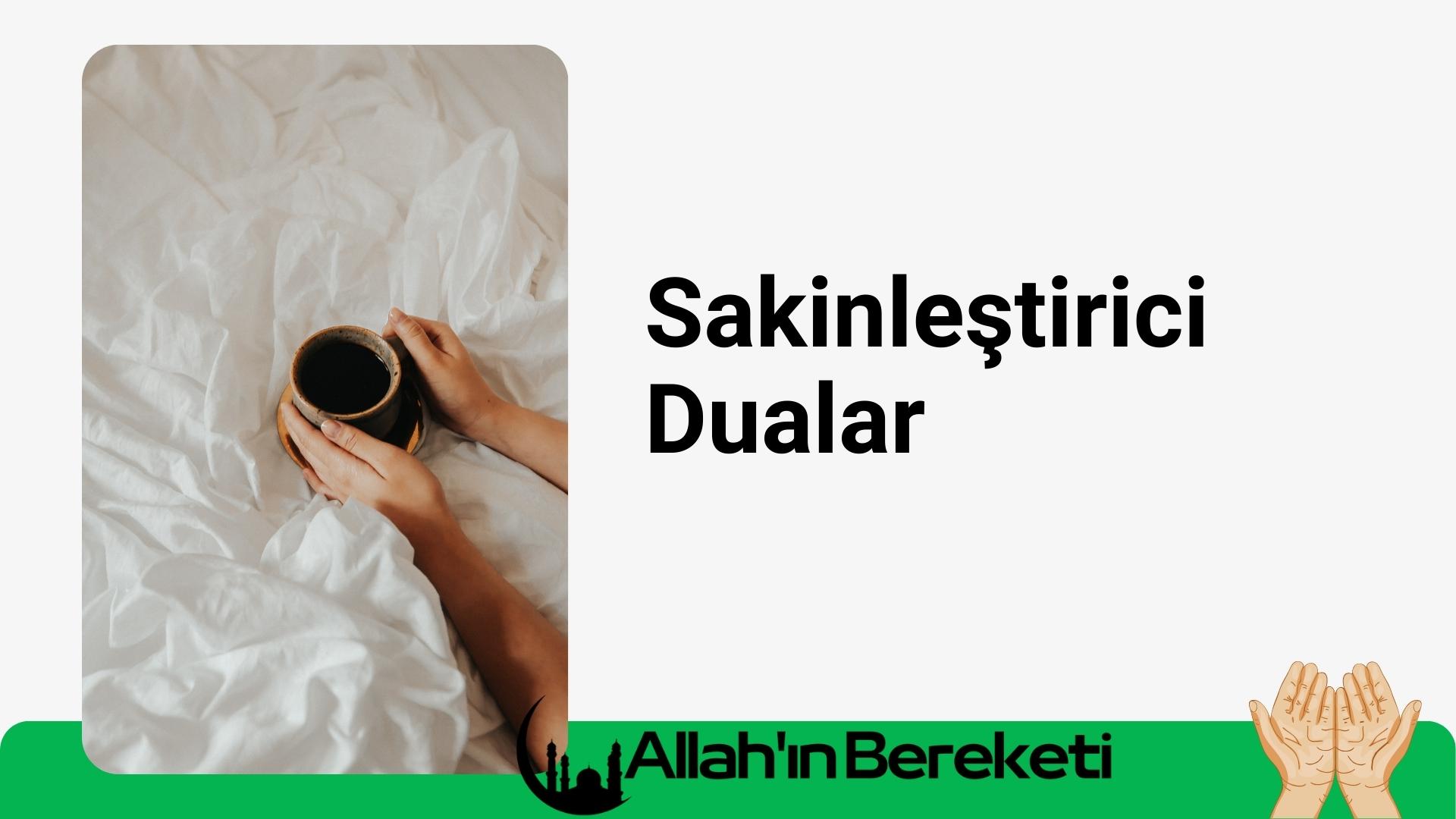 Sakinleştirici Dualar