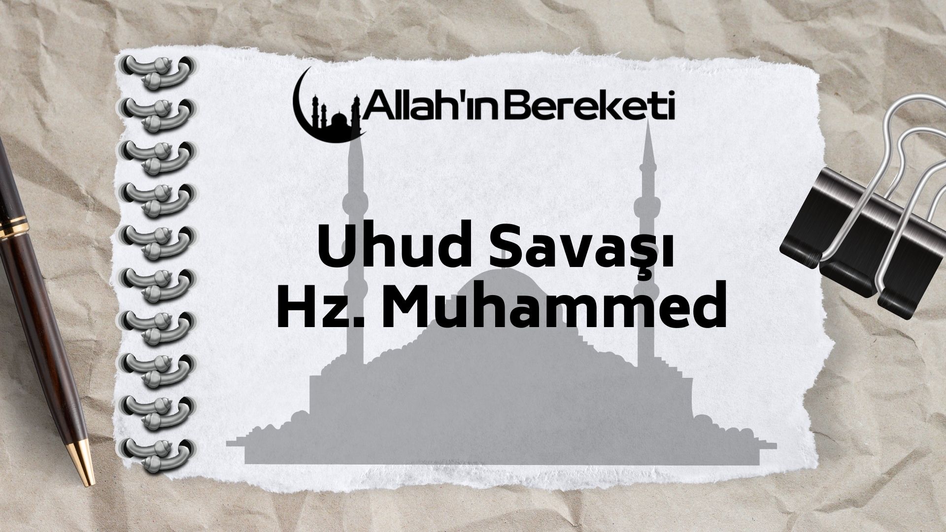 Uhud Savaşı Hz. Muhammed