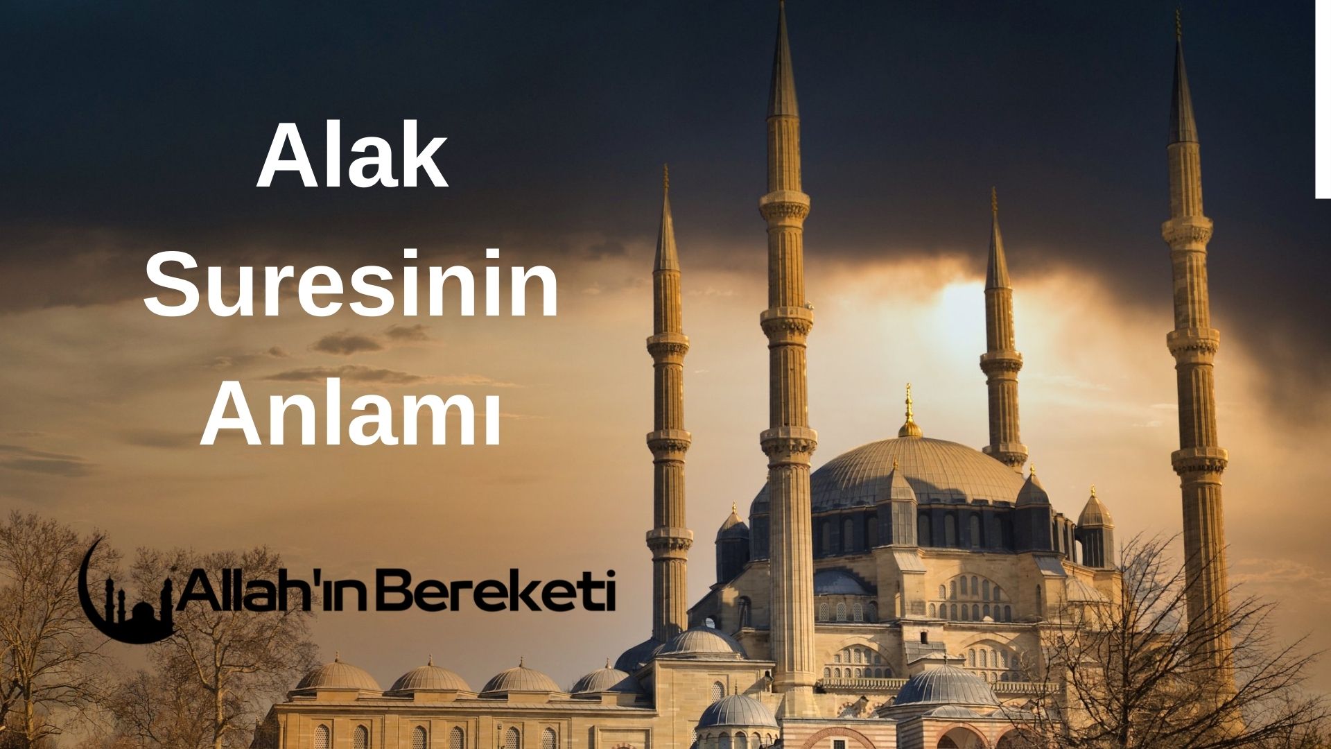 Alak Suresinin Anlamı 