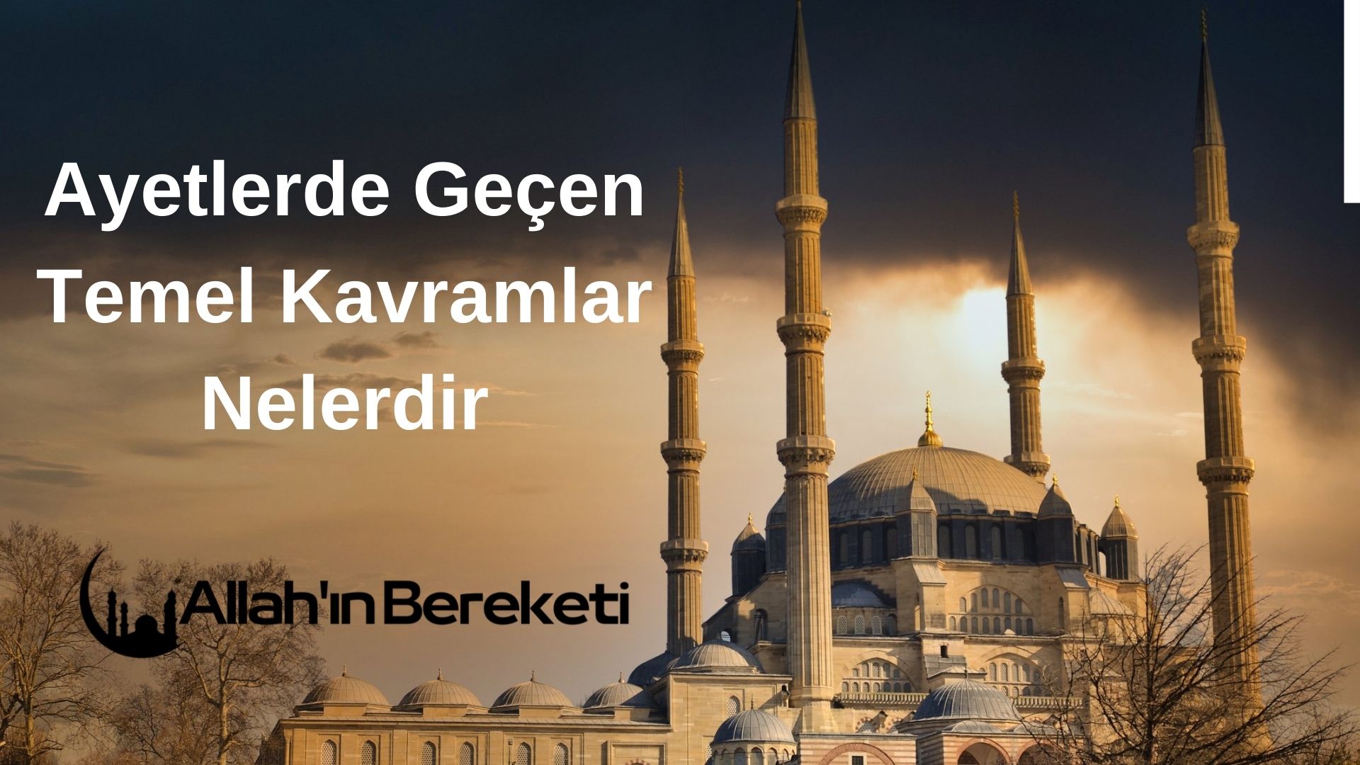 Ayetlerde Geçen Temel Kavramlar Nelerdir