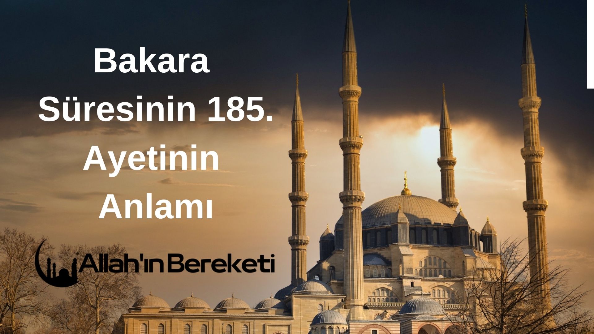 Bakara Süresinin 185. Ayetinin Anlamı