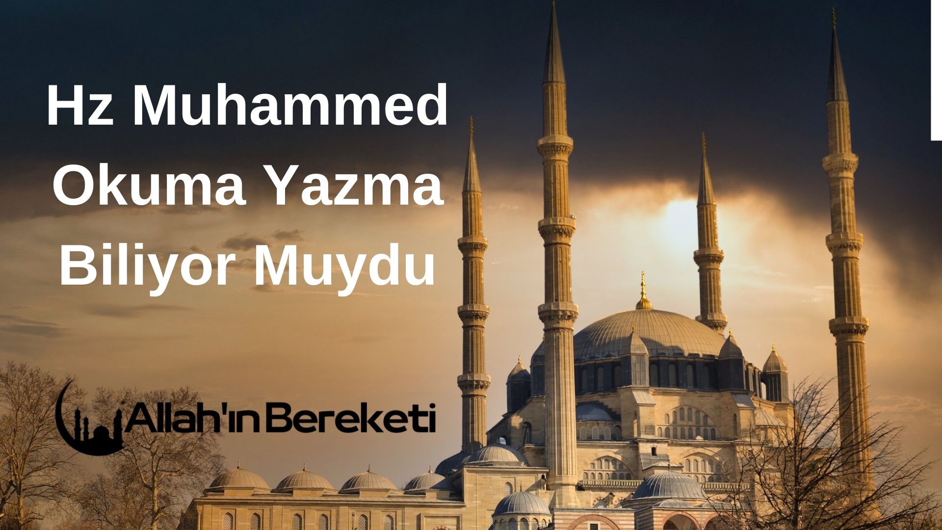 Hz Muhammed okuma yazmayı nasıl öğrendi?