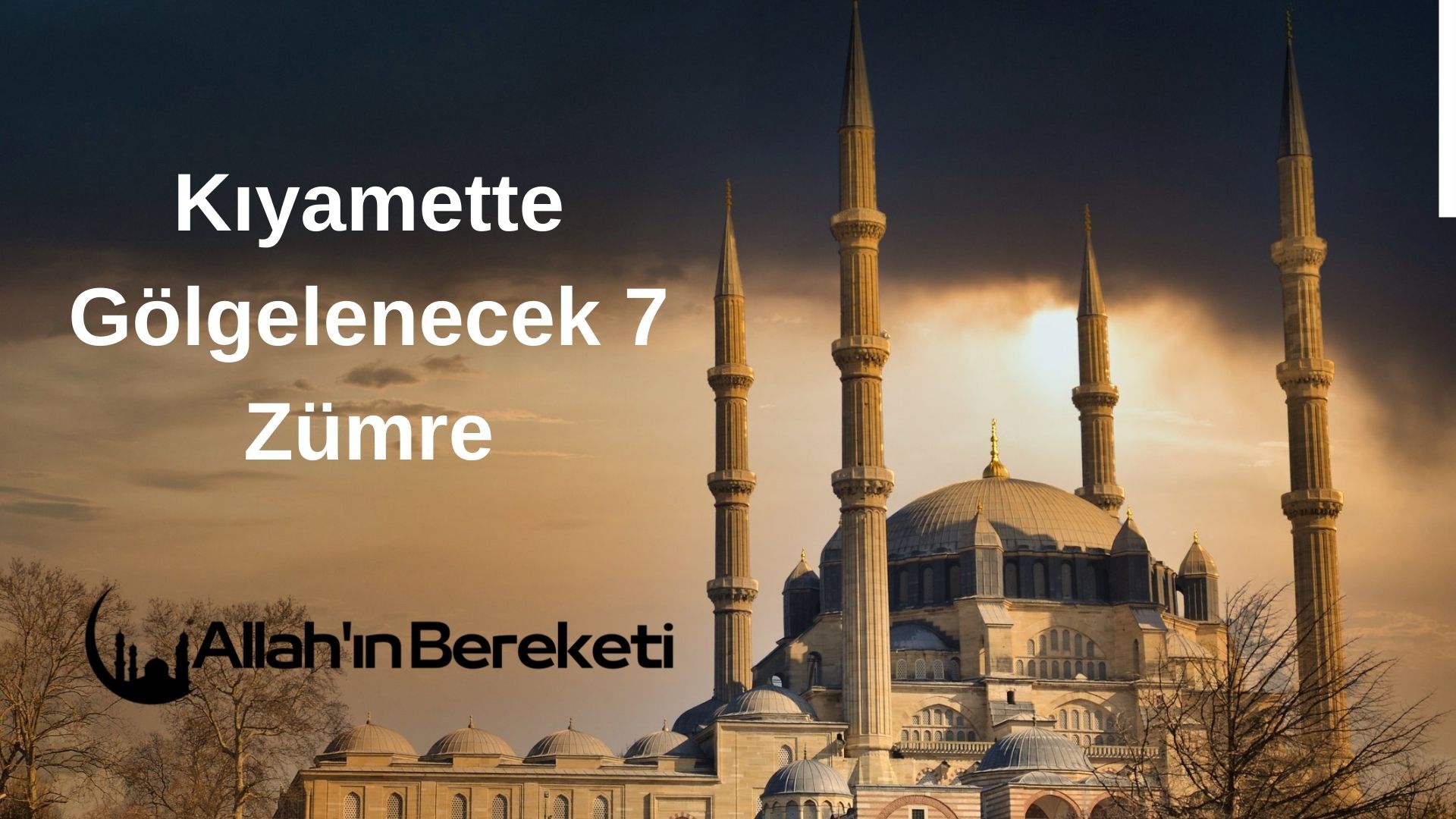 Kıyamette Gölgelenecek 7 Zümre