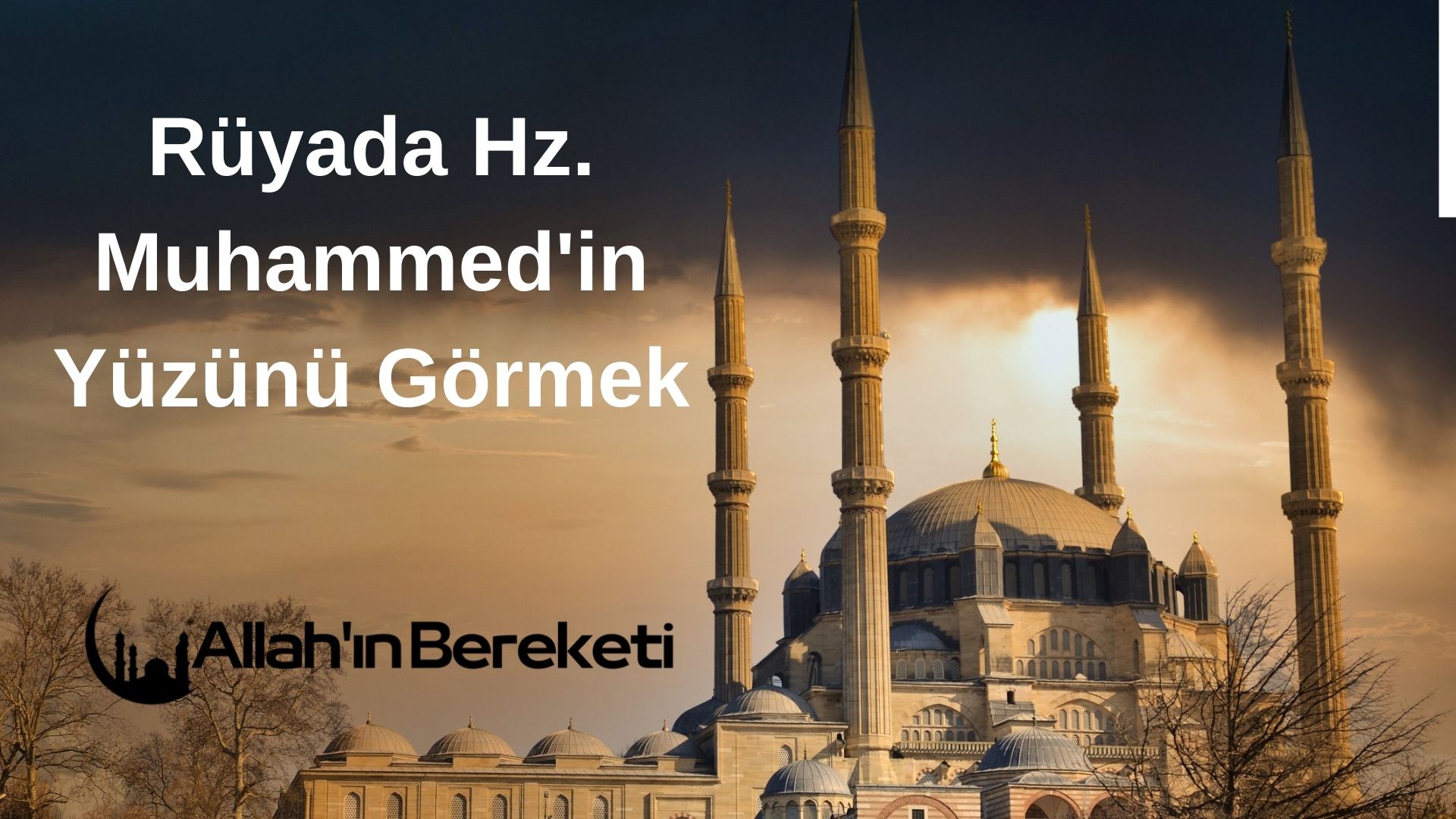 Rüyada Hz. Muhammed'in Yüzünü Görmek