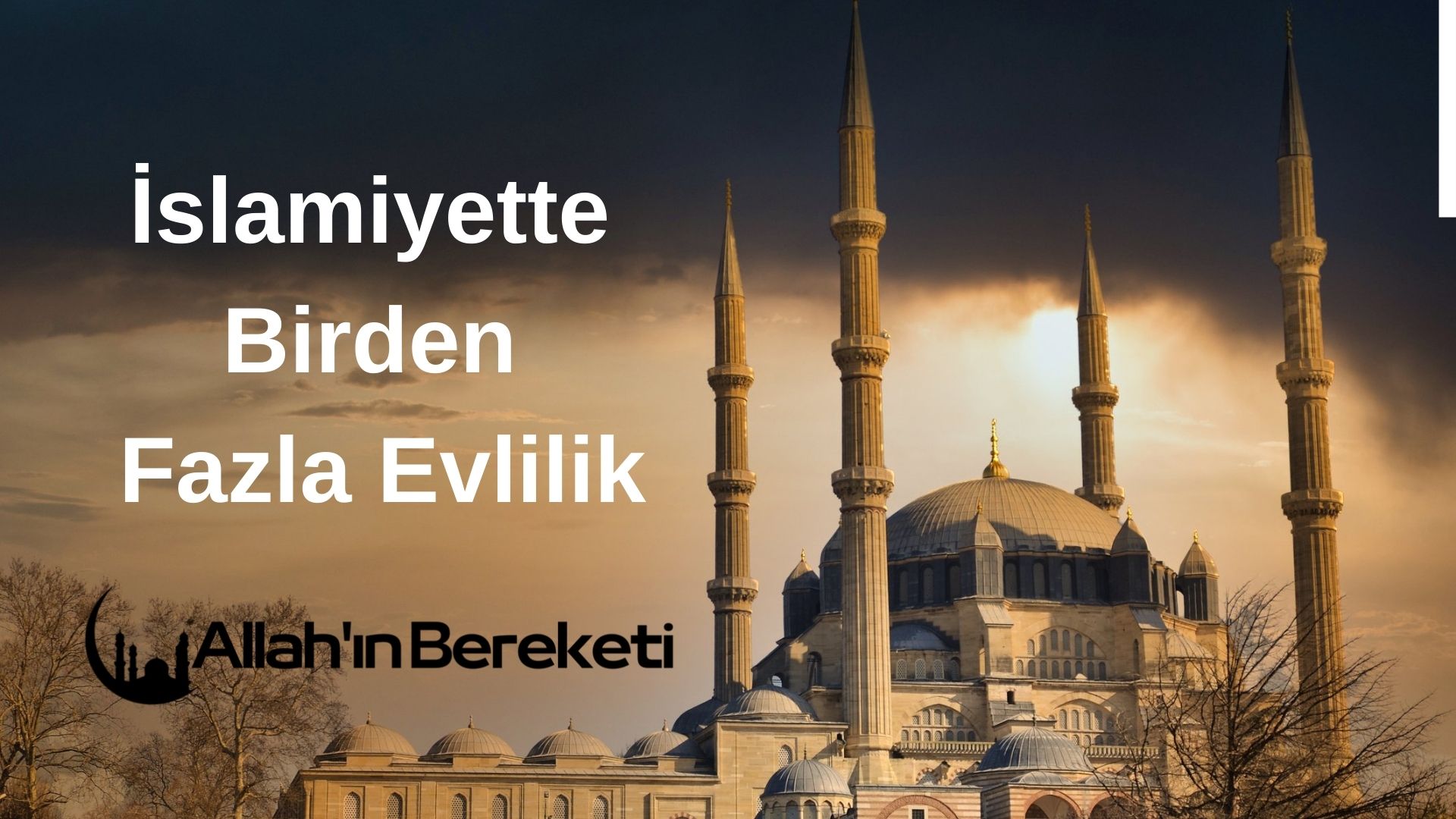 İslamiyette Birden Fazla Evlilik