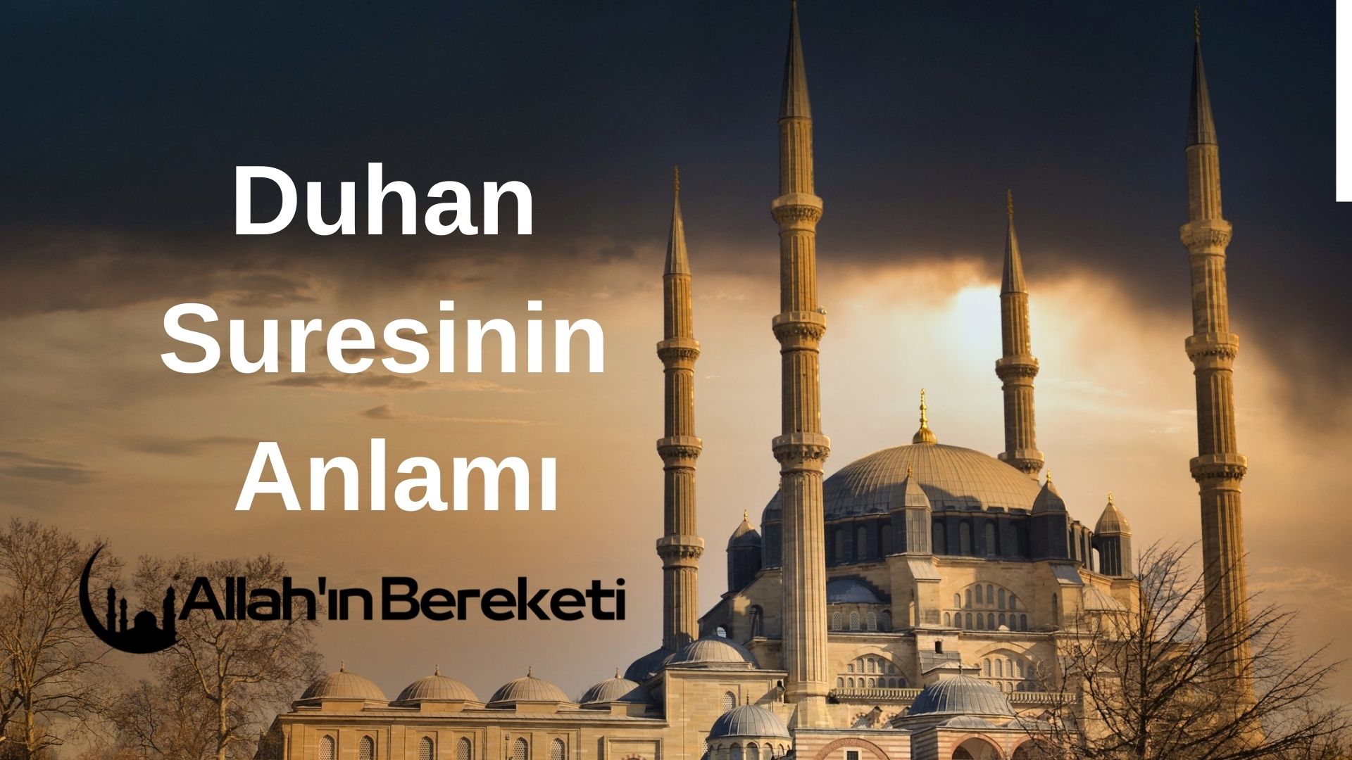 Duhan Suresinin Anlamı