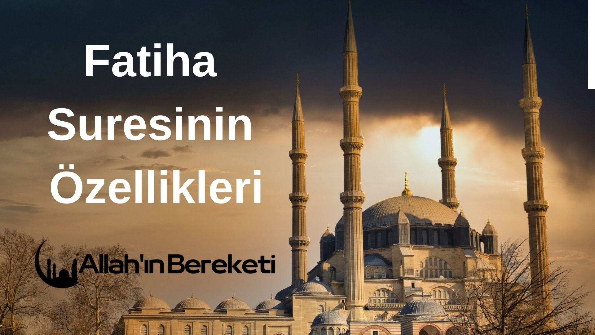 Fatiha Suresinin Özellikleri