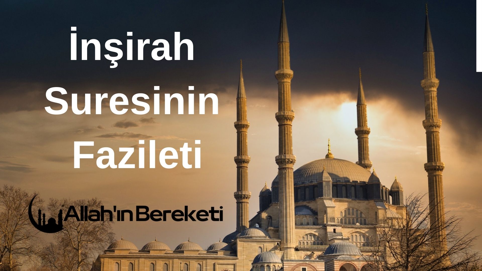 İnşirah Suresinin Fazileti