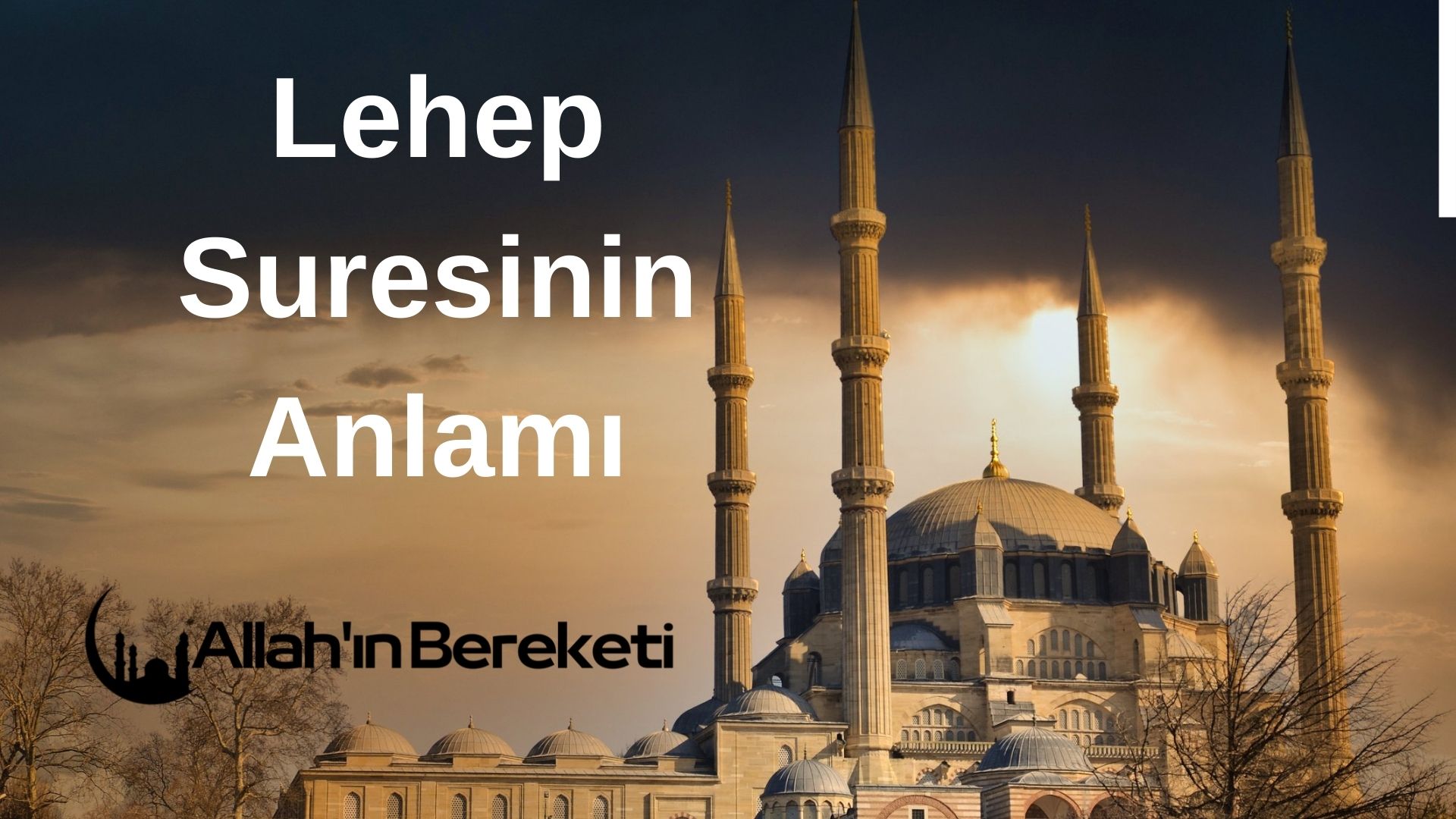 Lehep Suresinin Anlamı