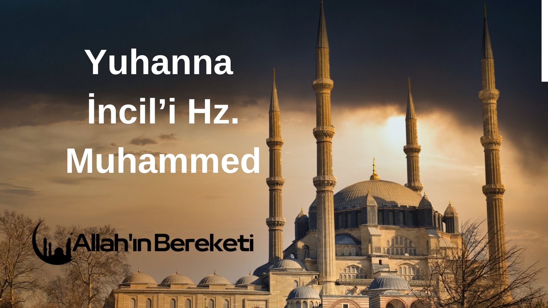 Yuhanna İncil’i Hz. Muhammed