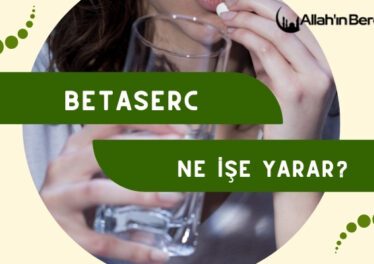 Betaserc Ne İşe Yarar