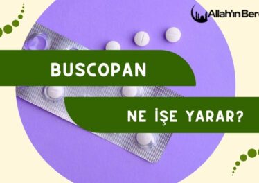 Buscopan Ne İşe Yarar