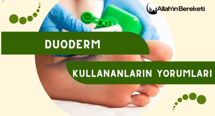 Duoderm Kullananların Yorumları