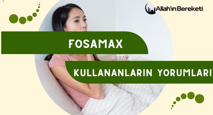 Fosamax Kullananların Yorumları