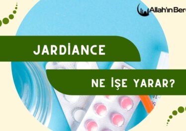 Jardiance Ne İşe Yarar