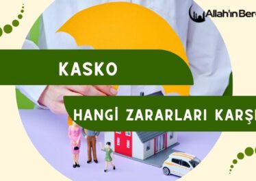 Kasko Hangi Zararları Karşılar