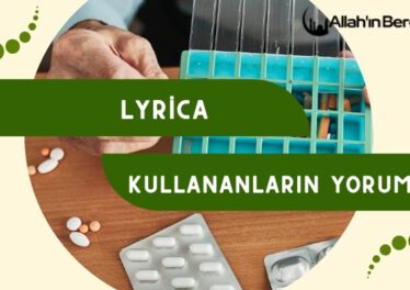 Lyrica Kullananların Yorumları