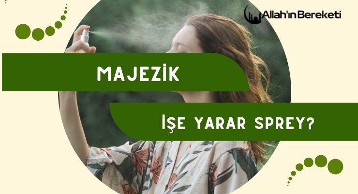 Majezik Ne İşe Yarar Sprey