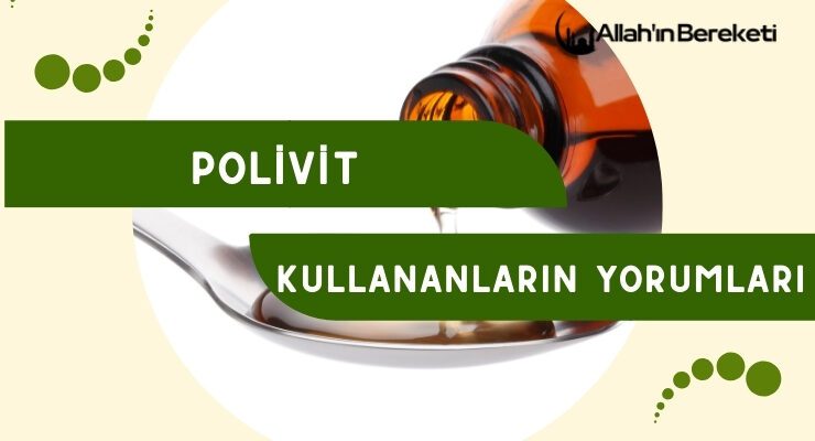 Polivit Kullananların Yorumları