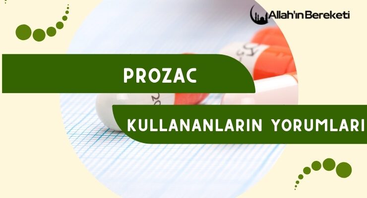 Prozac Kullananların Yorumları