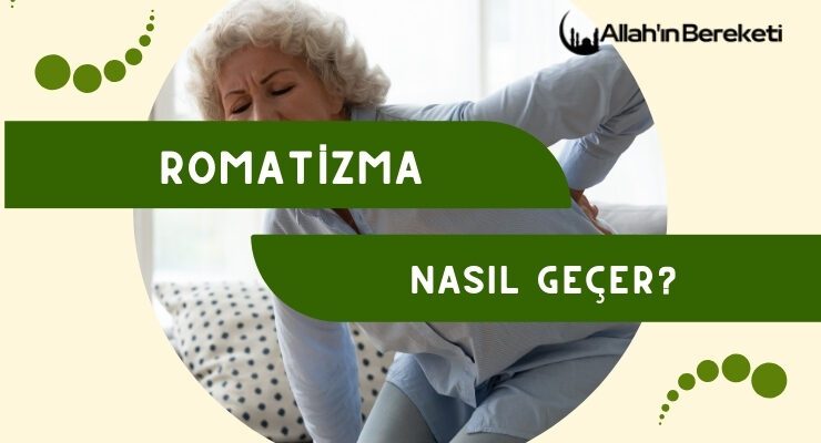 Romatizma Nasıl Geçer