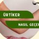 Ürtiker Nasıl Geçer