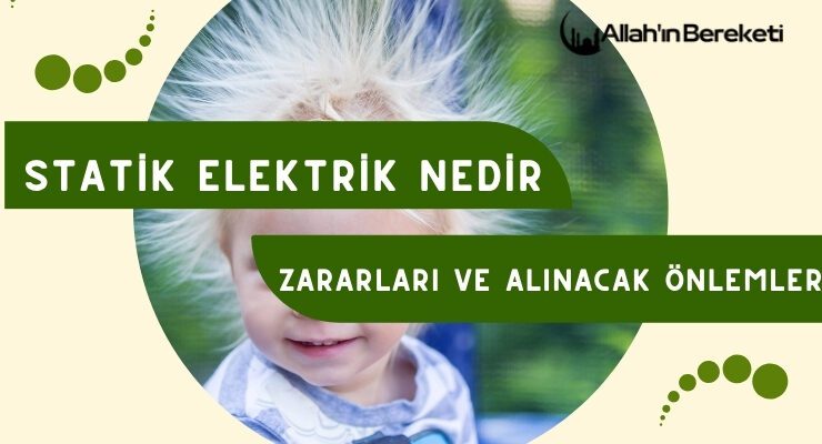 Statik Elektrik Nedir