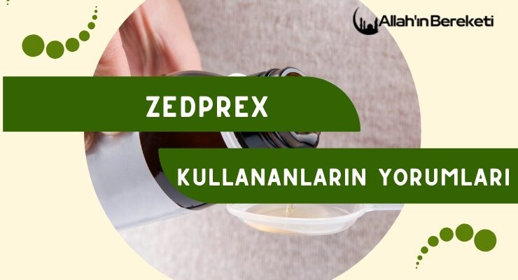 Zedprex Kullananların Yorumları